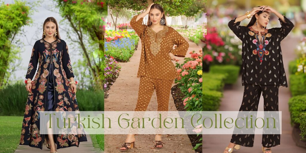Turkish Garden Fashion
