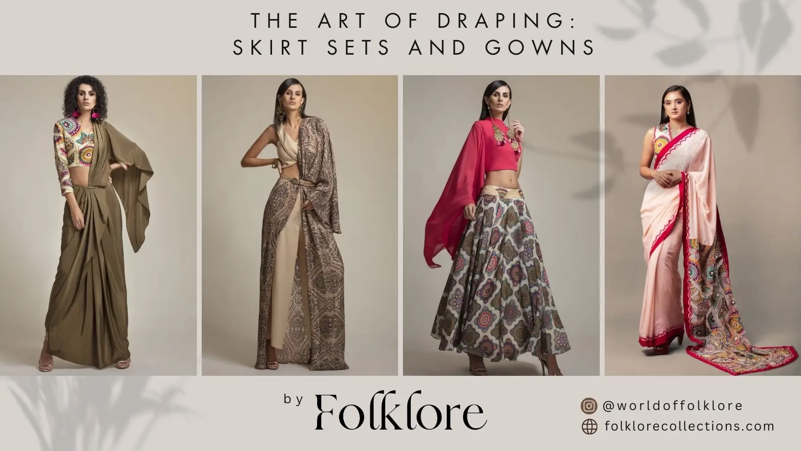 The Art of Draping: Skirt Sets and Gowns Inspired by Folklore