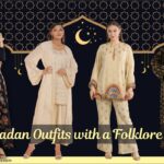 Ramadan Outfits with a Folklore Twist